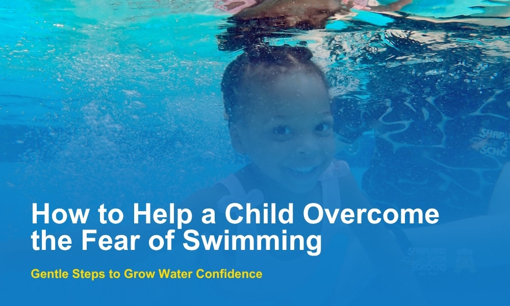 how to help a child overcome the fear of swimming